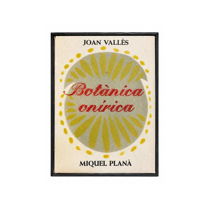 Cubierta ilustrada de Botànica onírica con motivo floral amarillo y gris y nombres de Joan Vallès y Miquel Plana